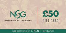 Load image into Gallery viewer, A £50 gift card for The Northern School Of Gardening&#39;s gardening workshops.
