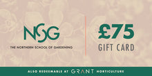 Load image into Gallery viewer, A £75 gift card for The Northern School Of Gardening&#39;s gardening workshops.
